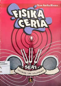 Image of Fisika Ceria Seri Getaran dan Gelombang
