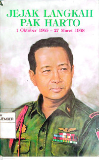 Image of Jejak Langkah Pak Harto 1 Oktober 1965 - 27 Maret 1968